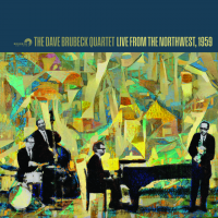 Read "The Dave Brubeck Quartet, Live From The Northwest, 1959" reviewed by Mike Jurkovic