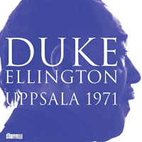 Uppsala 1971 by Duke Ellington