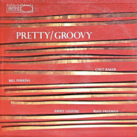 Backgrounder: Chet Baker - Pretty/Groovy