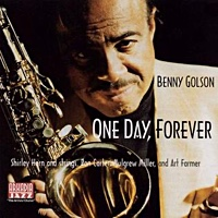 One Day, Forever by Benny Golson