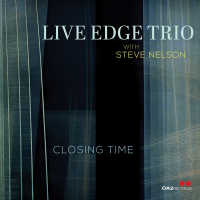 Live Edge Trio: Closing Time