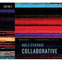 Holz-Stathis: Collaborative by Bob Holz