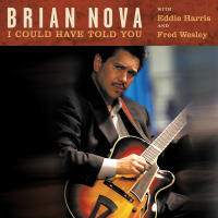 Album I Could Have Told You by Brian Nova