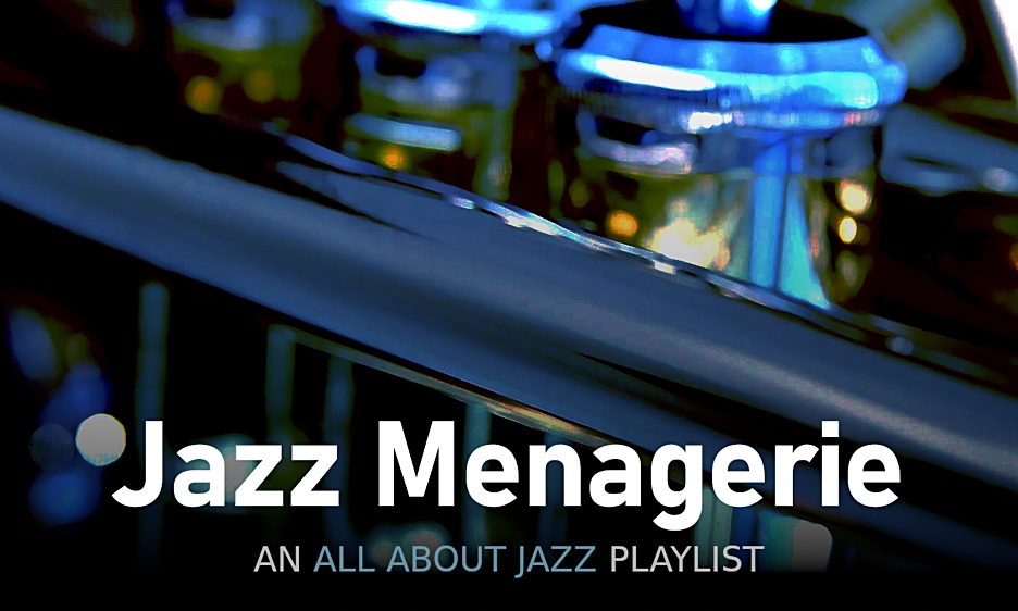 All About Jazz Launches Spotify Playlist 'The Jazz Menagerie'