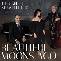 Gabrielle Stravelli Trio Appear At Birdland on May 6th - New Release 'Beautiful Moons Ago' Streets on May 3rd